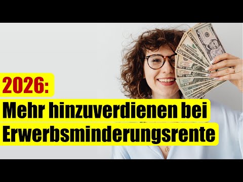 Hinzuverdienst neben der Erwerbsminderungsrente: Diese Grenze gelten 2026!