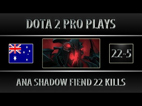 ana Shadow Fiend ► 22 Kills Madness ► Dota 2 [6.88f]