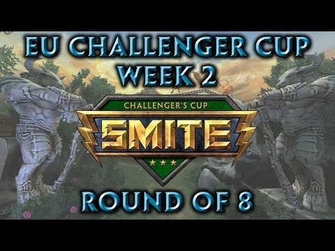 Smite Challenger Cup EU Week 2 - Round of 8