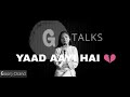 Yaad Aayi Hai New Sad Poetry WhatsApp Status Video Goonj Chand Avish Status