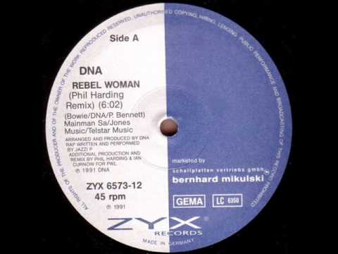 1991-DNA feat. Jazzi P - Rebel Woman (Phil Harding Remix)