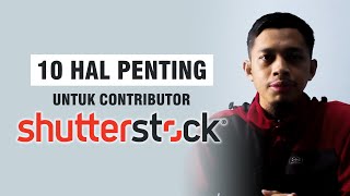 Mau Jual Foto dan Video di Shutterstock? Kamu Wajib Tahu 10 Hal Ini - Microstock Indonesia