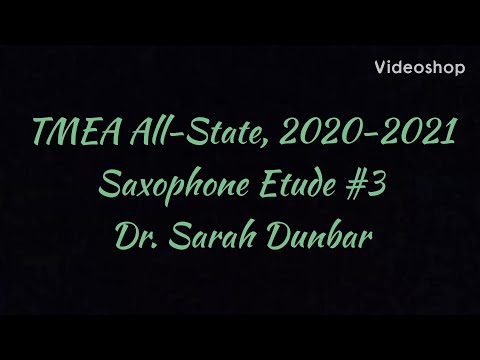 2020-2021, Saxophone Etude #3, TMEA All-State