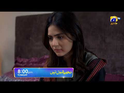Mujhay Qabool Nahin Episode 40 Promo | Tonight at 8:00 PM Only On Har Pal Geo
