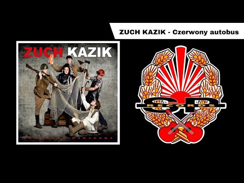 ZUCH KAZIK - Czerwony autobus [OFFICIAL AUDIO]