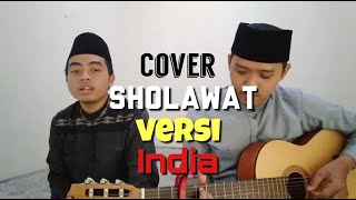 Download lagu 🔴 SHOLAWAT VERSI INDIA | FEAT FAHMI GOJALI mp3 Download lagu 🔴 SHOLAWAT VERSI INDIA | FEAT FAHMI GOJALI mp3