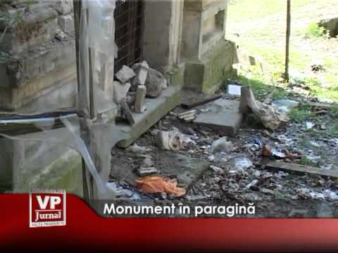 Monument în paragină