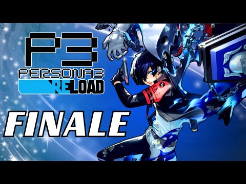 Peronsa 3 Reload Ending and Final Thoughts! | Persona 3 Reload Playthrough pt 75