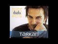 Tarkan - Gülümse Kaderine