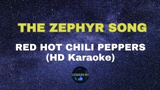 Download lagu THE ZEPHYR SONG by RED HOT CHILI PEPPERS (HD KARAOKE) mp3 Download lagu THE ZEPHYR SONG by RED HOT CHILI PEPPERS (HD KARAOKE) mp3