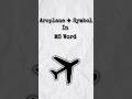 AROPLANE ✈️ SYMBOL IN MS WORD// #7