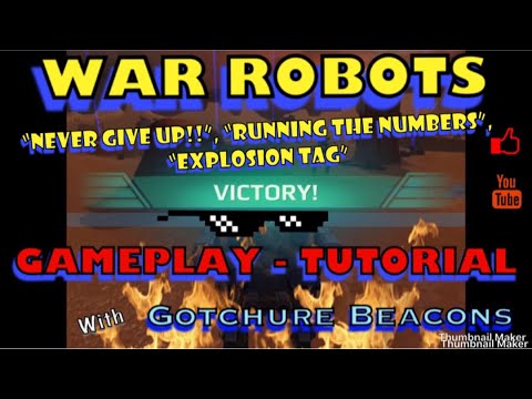 War Robots Domination | Never Give Up, Running The Numbers, Explosion Tag