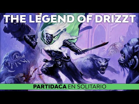Partidaca en directo a THE LEGEND OF DRIZZT - Exilio (Solitario)