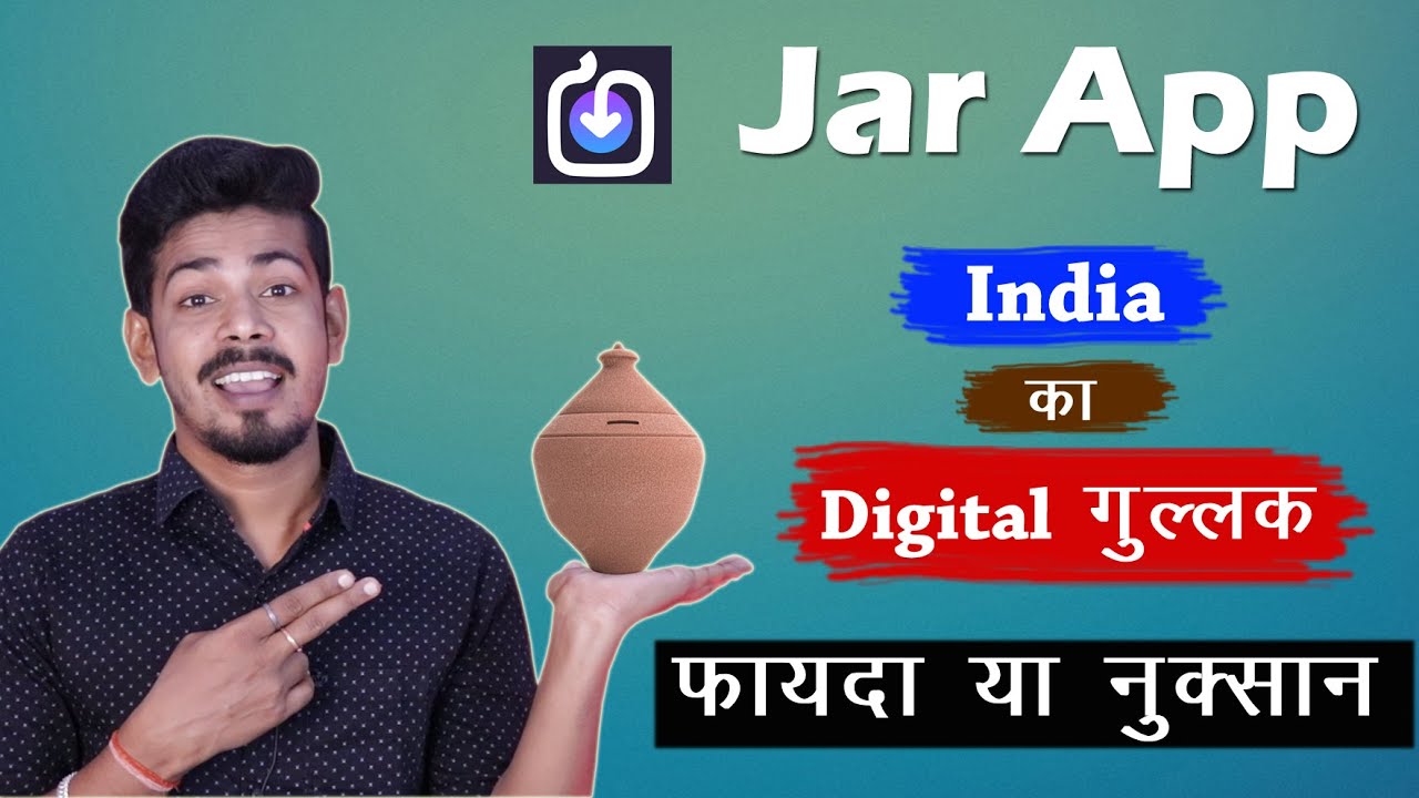 Jar App Review - How to use Jar App | Benefits of Jar App