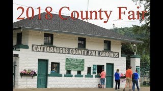 Day One of the 2018 Cattaraugus County Fair - 176 Years and Counting