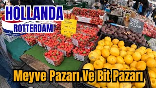 Hollanda Rotterdam Halk Pazarı Ve Bit Pazarı