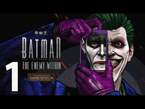 BATMAN: The Enemy Within - Episode 5: Same Stitch Walkthrough 60FPS HD - Part 1