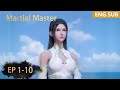 ENG SUB | Martial Master [EP1-10] full episode english
