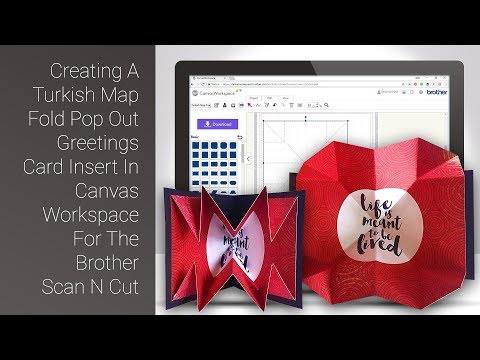 Create A Turkish Map Fold Greeting Card Insert In Canvas Workspace For The Brother Scan N Cut