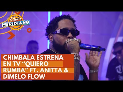 Chimbala estrena en tv Quiero Rumba Ft Anitta & Dímelo Flow + Esta Si + Loco en El Súper Meridiano