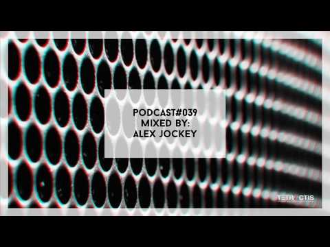 Tetractis Podcast 039 - Alex Jockey (2017)
