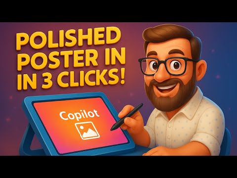 Copilot Creates Stunning Posters Fast: Just 3 Clicks Needed Copilot Creates Stunning Posters Fast: Just 3 Clicks Needed