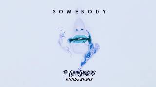 The Chainsmokers  Drew Love   Somebody Ruhde Remix   Audio