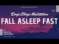 Fall Asleep Fast Deep Sleep Meditation For Insomnia Mindful Movement
