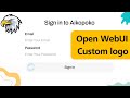 How To Use Your Own Custom Logo On Open Webui Add Your Company Name And Logo On Open Webui