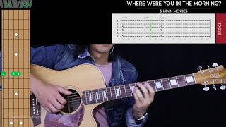 Where Were You In The Morning Guitar Cover Acoustic - Shawn Mendes 🎸 |Tabs + Chords|