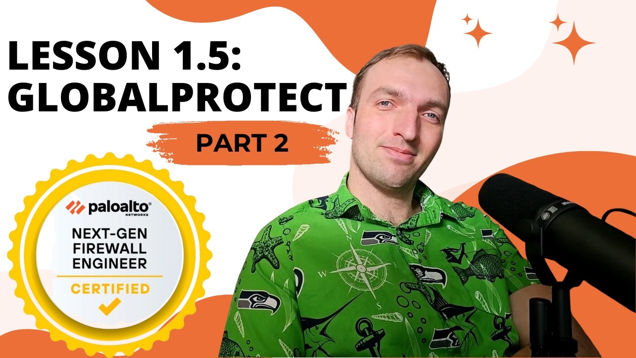 NGFW Engineer Lesson 6