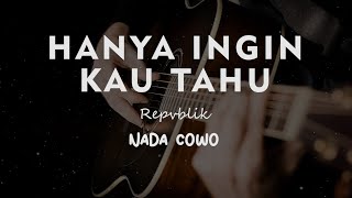 Download lagu HANYA INGIN KAU TAHU // REPVBLIK // KARAOKE GITAR AKUSTIK NADA COWO ( MALE ) mp3 Download lagu HANYA INGIN KAU TAHU // REPVBLIK // KARAOKE GITAR AKUSTIK NADA COWO ( MALE ) mp3