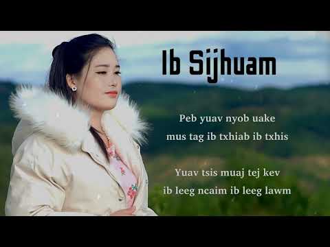 IB SIJHUAM || Cover: N. Txoov Kav Yaj.
