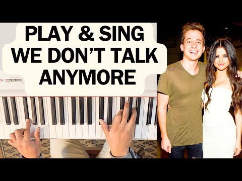 PIANO TUTORIAL - CHARLIE PUTH & SELENA GOMEZ - WE DON'T TALK ANYMORE (EASY)