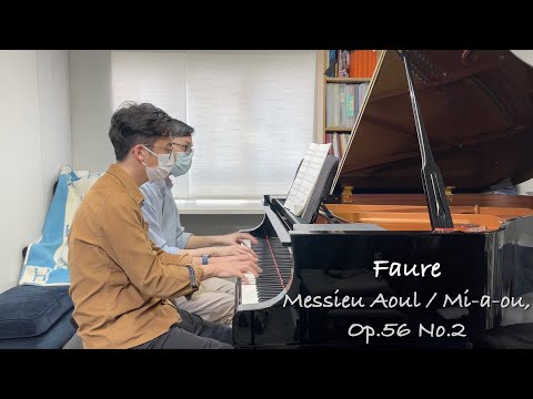 Faure - Messieu Aoul / Mi-a-ou, No.2 from Dolly Suite, Op.56 | Alexander Wong & Stephen Fung 🎹