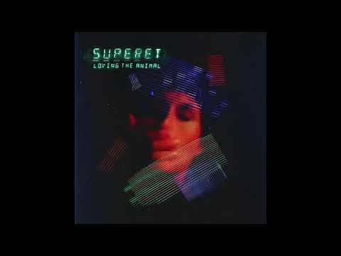 Superet - Loving the Animal Official Audio