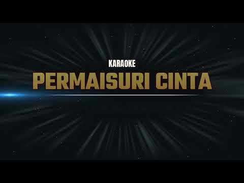 Karaoke Permaisuri Cinta - Zainul Basyar & Wulan Permata  ( Nada Asli )