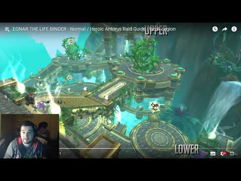 EONAR THE LIFE BINDER - Normal / Heroic Antorus Raid magyar guide