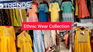 Reliance Trends Ethenic Wear Collection  Reliance 