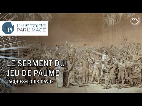 L'HISTOIRE PAR L'IMAGE | Le Serment du Jeu de paume