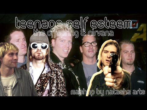 Teenage Self Esteem - The Offspring vs. Nirvana (Mashup)