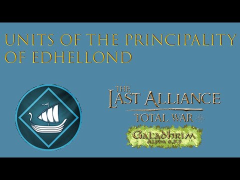 Units of Last Alliance: Total War - Principality of Edhellond