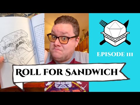 Roll for Sandwich EP 111 - 1/18/23