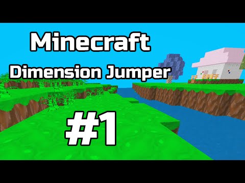 Minecraft: Dimension Jumper - Uusia ulottuvuuksia | #1