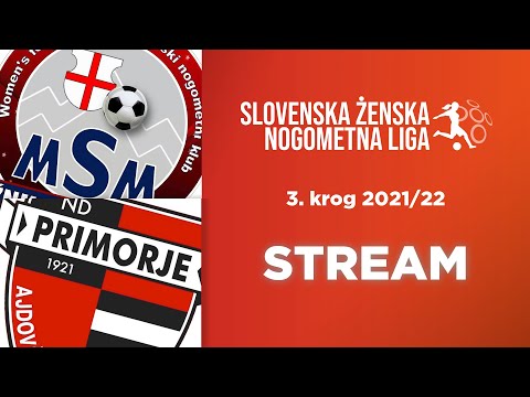 ŽNK Doxakey Ptuj - Primorje Gaia Naturelle | 3. krog #SZNL 2021/22 | Stream