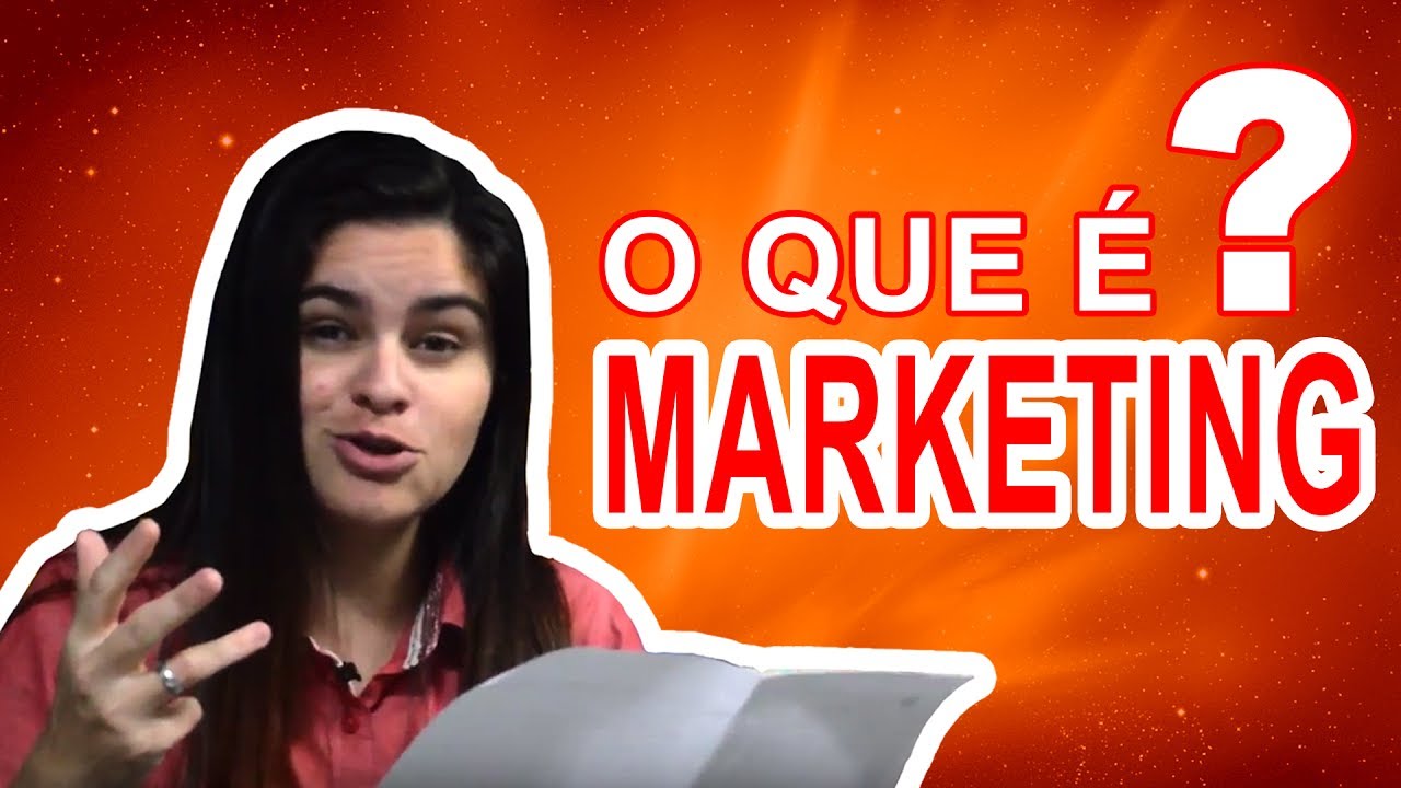 O que é marketing?