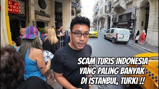 Download lagu JANGAN TERLALU RAMAH !! JENIS SCAM TURIS YANG PALING BANYAK DI ISTANBUL, TURKEY !! mp3 Download lagu JANGAN TERLALU RAMAH !! JENIS SCAM TURIS YANG PALING BANYAK DI ISTANBUL, TURKEY !! mp3