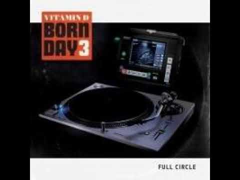 Vitamin D - Bornday 3 (Ft. Darrius Willrich)