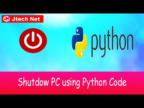 How To Shutdown Pc Using Python Python Tutorial Python Beginners Jtech Net