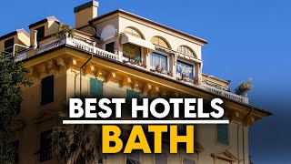 Best Hotels In Bath, England - Top 5 Picks For Any Budget